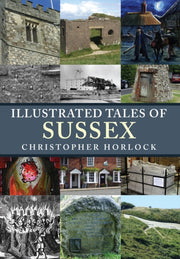 Illustrated Tales Of Sussex