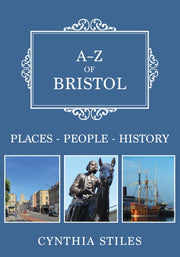 A Z Of Bristol