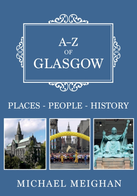A-z Of Glasgow