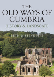 Old Ways Of Cumbria