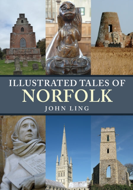 Illustrated Tales Of Norfolk