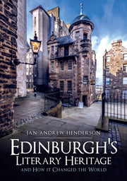 Edinburghs Literary Heritage/the World