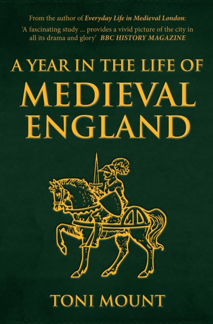 Year In The Life Of Medieval England