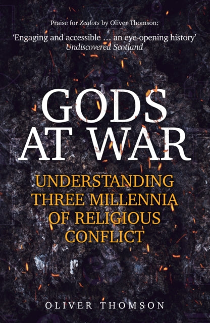 Gods At War By Thomson, Oliver