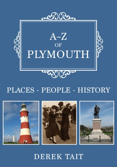 A Z Of Plymouth By Derek Tait