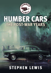 Humber Cars The Post War Years