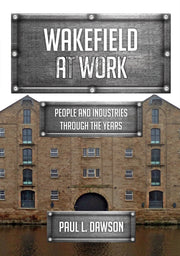 Wakefield At Work