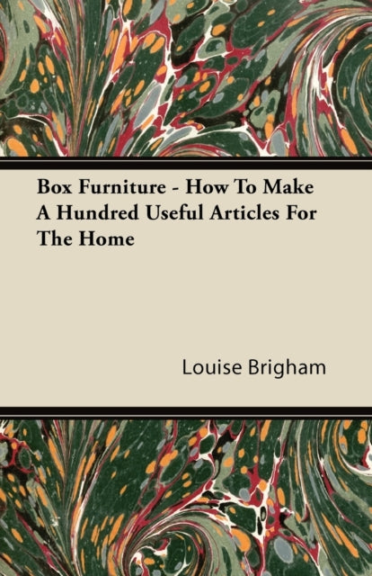 Box Furniture - How To Make A Hundred Us