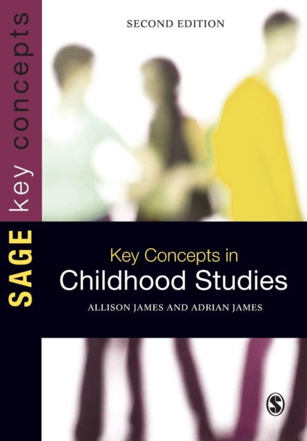 Key Concepts In Childhood Studies By James, Allison