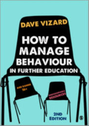 How To Manage Behaviour In Further Educa By Vizard,dave