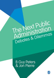 Next Public Administration By B Guy Peters And Jon