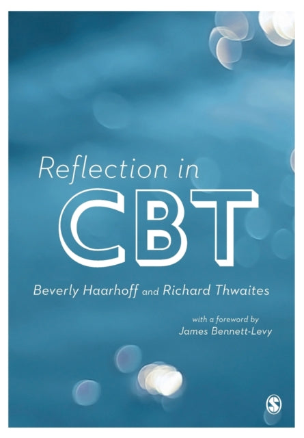 Reflection In Cbt By Haarhoff, Beverly