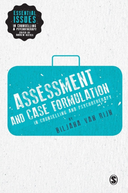 Assessment Case Formulation In Counselli