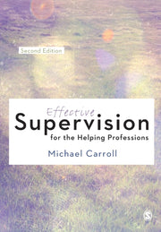 Effective Supervision For The Helping Pr
