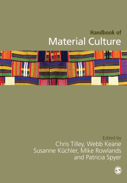Handbook Of Material Culture By Tilley, Christopher