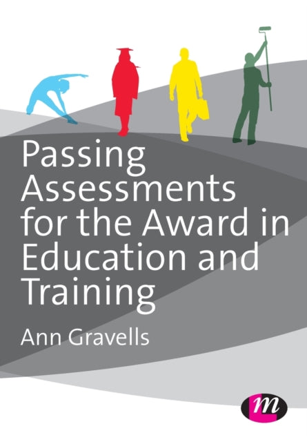Passing Assessments For The Award In Edu