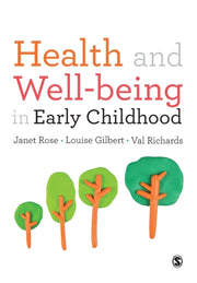 Health & Wellbeing In Early Childhood By Rose, Janet