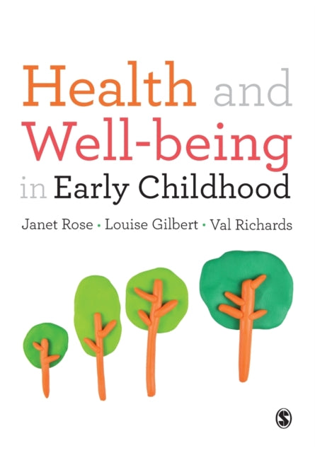 Health & Wellbeing In Early Childhood By Rose, Janet