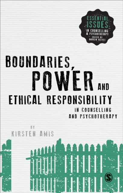 Boundaries Power & Ethical Responsibilit