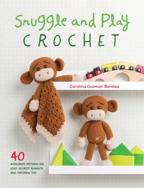 Snuggle & Play Crochet