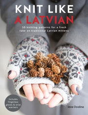 Knit Like A Latvian