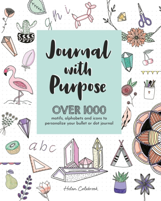 Journal With Purpose By Colebrook, Helen