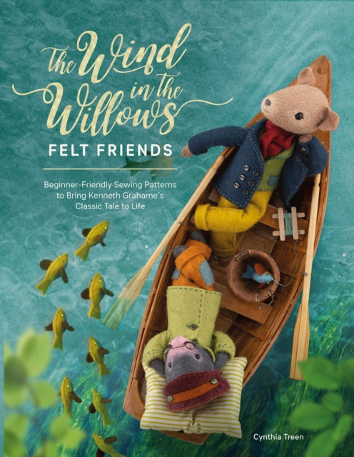 Wind In The Willows Felt Friends