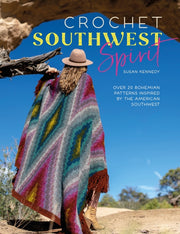 Crochet Southwest Spirit By Kennedy, Susan