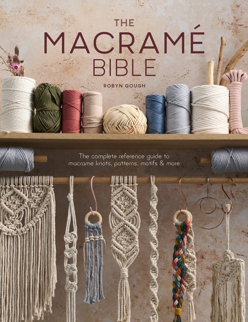 Macrame Bible By Gough, Robyn