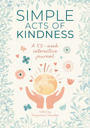 Simple Acts Of Kindness 52 Week Journal