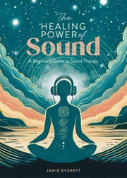 Healing Power Of Sound By Everett, Jane