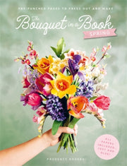 Bouquet In A Book Spring By Rogers, Prudence