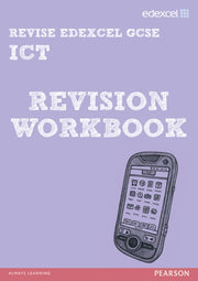 Revise Edexcel Edexcel Gcse Ict Revisio