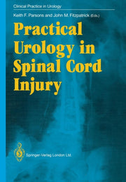 Practical Urology In Spinal Cord Injury