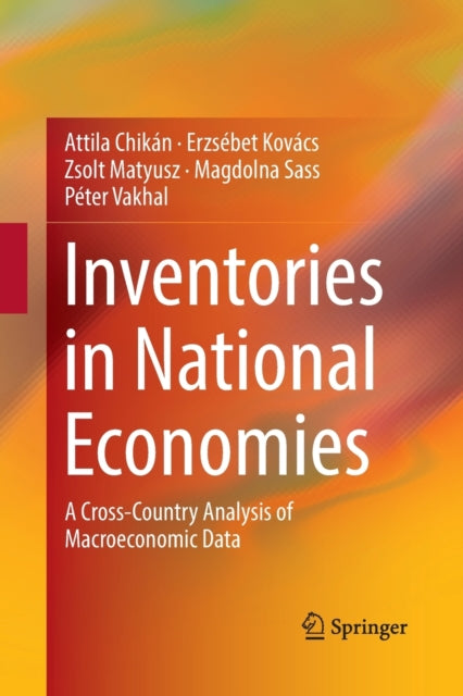 Inventories In National Economies : A Cr