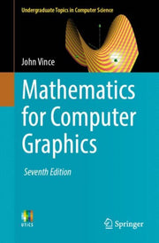 Mathematics For Computer Graphics