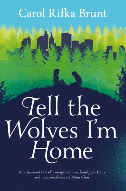 Tell The Wolves Im Home