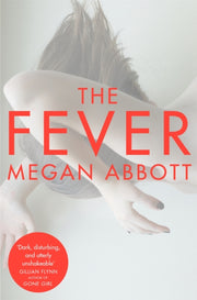 Fever By Abbott, Megan