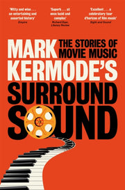 Mark Kermodes Surround Sound By Kermode, Mark