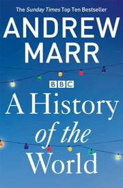 History Of The World By Marr, Andrew