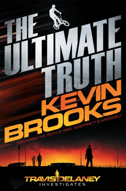 Ultimate Truth By Brooks, Kevin