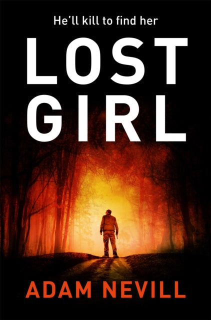 Lost Girl By Nevill, Adam