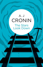 Stars Look Down By Cronin, A J