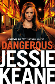 Dangerous By Keane, Jessie