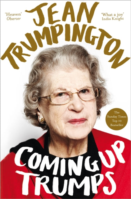 Coming Up Trumps A Memoir