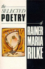 Selected Poetry Of Rainer Maria Rilke By Maria, Rainer Rilke