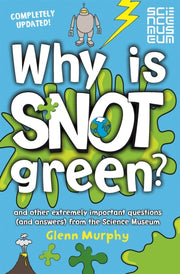 Why Is Snot Green