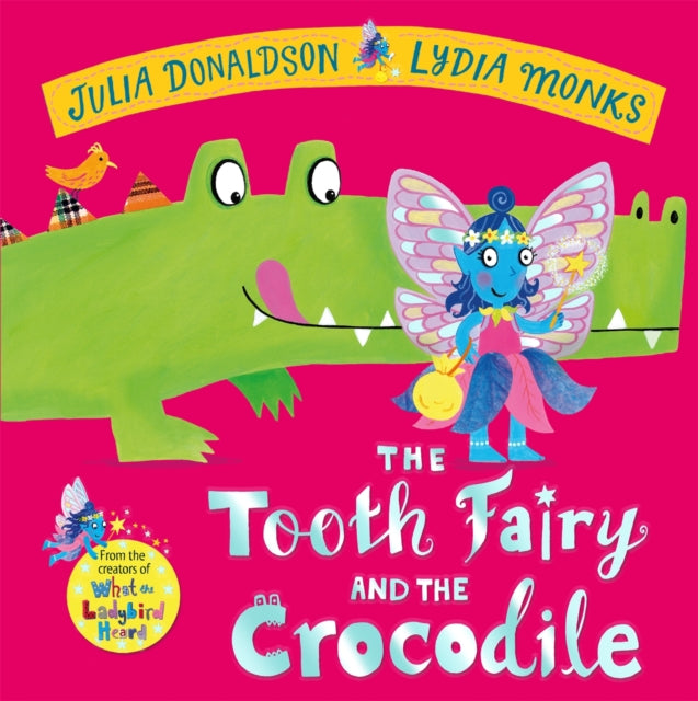 Tooth Fairy & The Crocodile