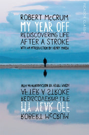 My Year Off By Mccrum, Robert