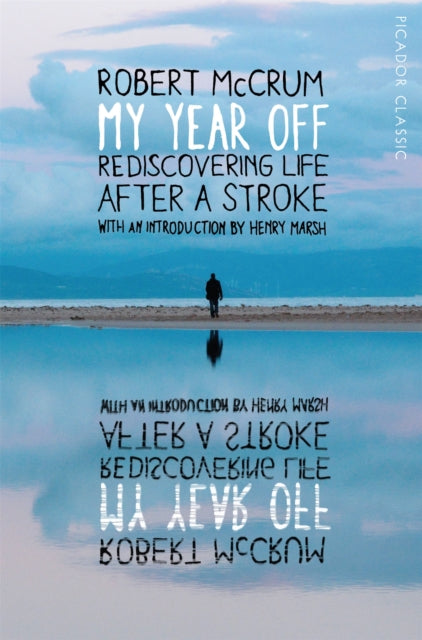 My Year Off By Mccrum, Robert
